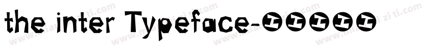 the inter Typeface字体转换